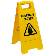Safety A-Frame Sign 'Restroom Closed' Heavy Duty PVC
